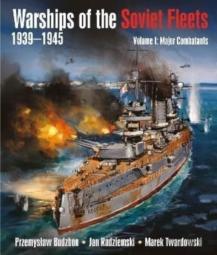 Warships Of The Soviet Fleets, 1939-1945