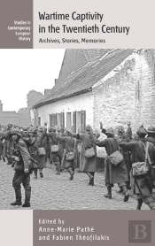 Wartime Captivity In The 20th Century