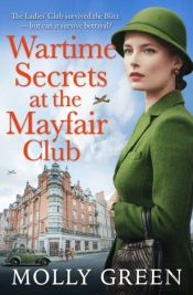 Wartime Secrets At The Mayfair Club