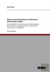 Warum Sind Chinesinnen In A-Sterreich Ehrenamtlich Taã‚Â¤Tig?