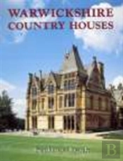 Warwickshire Country Houses