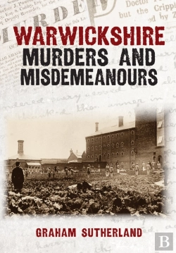 Bertrand.pt - Warwickshire Murders And Misdemeanours