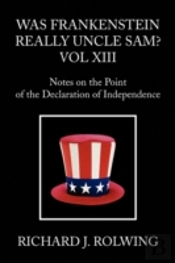 Was Frankenstein Really Uncle Sam? Vol X