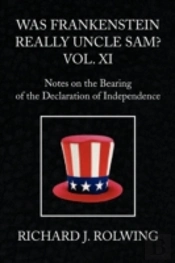 Was Frankenstein Really Uncle Sam? Vol Xi
