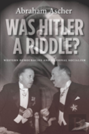 Was Hitler A Riddle?