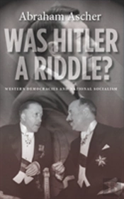 Was Hitler A Riddle?