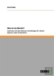 Was Ist Ein Menhir?