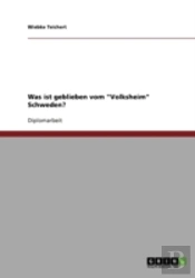 Was Ist Geblieben Vom 'Volksheim' Schweden?