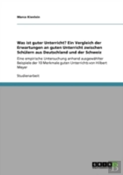 Bertrand.pt - Was Ist Guter Unterricht? Ein Vergleich Der Erwartungen An Guten Unterricht Zwischen Schulern Aus Deutschland Und Der Schweiz