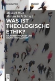 Was Ist Theologische Ethik