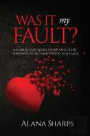 Was It My Fault?