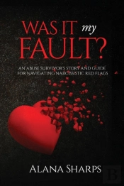 Was It My Fault?