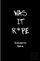 Was It R*Pe