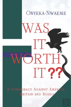 Bertrand.pt - Was It Worth It : A Conspiracy Against A