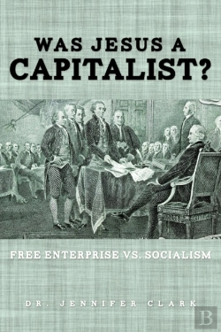 Bertrand.pt - Was Jesus A Capitalist? Free Enterprise Vs. Socialism