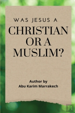 Bertrand.pt - Was Jesus A Christian Or A Muslim?