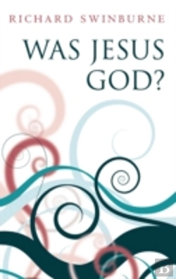 Bertrand.pt - Was Jesus God?