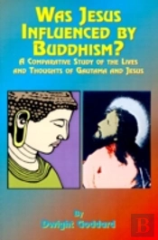 Was Jesus Influenced By Buddhism?