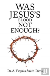 Was Jesus'S Blood Not Enough