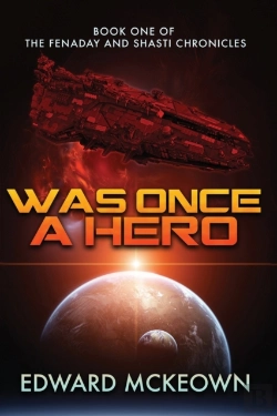 Bertrand.pt - Was Once A Hero: Book One Of The Fenaday
