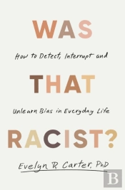 Was That Racist?