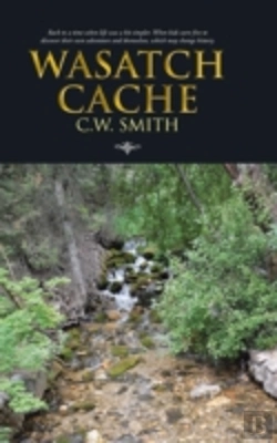 Bertrand.pt - Wasatch Cache: Back To A Time When Life Was A Bit Simpler. When Kids Were Free To Discover Their Own Adventure And Themselves, Which May Change Histor
