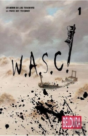 Wasc - T01 - W.A.S.C ! #1 - Edition Bilingue