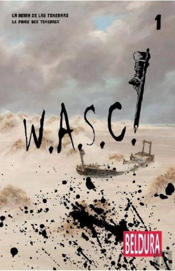 Bertrand.pt - Wasc - T01 - W.A.S.C ! #1 - Edition Bilingue