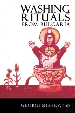 Bertrand.pt - Washing Rituals From Bulgaria
