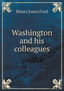 Washington And His Colleagues