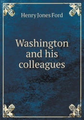 Washington And His Colleagues