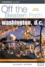 Washington, D.C. Off The Beaten Path