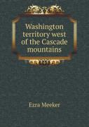 Washington Territory West Of The Cascade Mountains