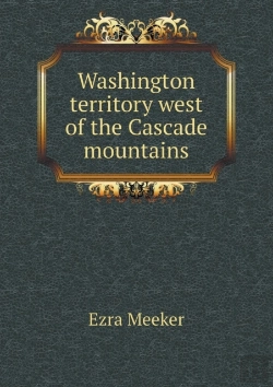Bertrand.pt - Washington Territory West Of The Cascade Mountains