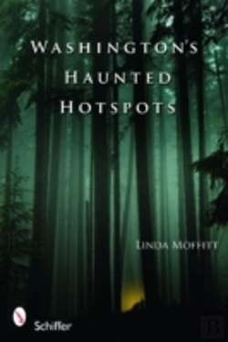 Bertrand.pt - Washington'S Haunted Hotspots