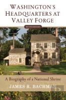 Washington'S Headquarters At Valley Forge