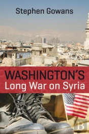 Washington'S Long War On Syria