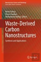 Waste-Derived Carbon Nanostructures