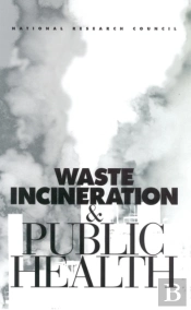 Waste Incineration And Public Health