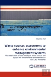 Waste Sources Assessment To Enhance Environmental Management Systems