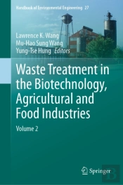 Waste Treatment In The Biotechnology, Agricultural And Food Industries