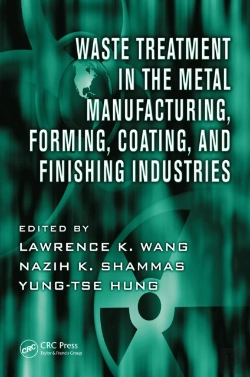 Bertrand.pt - Waste Treatment In The Metal Manufacturing, Forming, Coating, And Finishing Industries