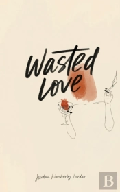 Wasted Love