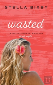 Wasted