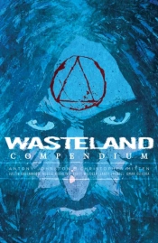Wastelandâ Compendium Vol. 2