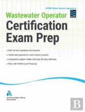 Wastewater Operator Certification Exam Prep