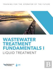 Wastewater Treatment Fundamentals I