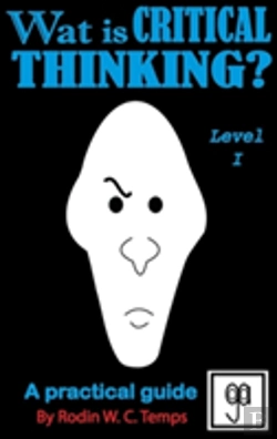 Bertrand.pt - Wat Is Critical Thinking? Level I