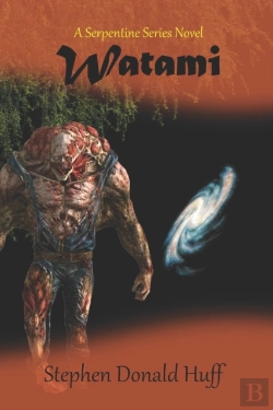 Bertrand.pt - Watami: A Novel Of 'The Serpentine'
