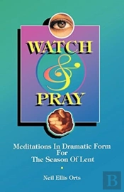 Watch And Pray